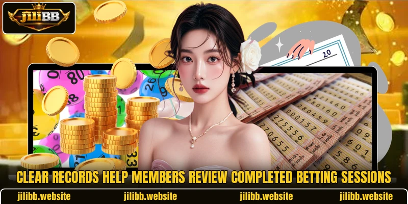 Clear records help members review completed betting sessions Clear records help members review completed betting sessions
