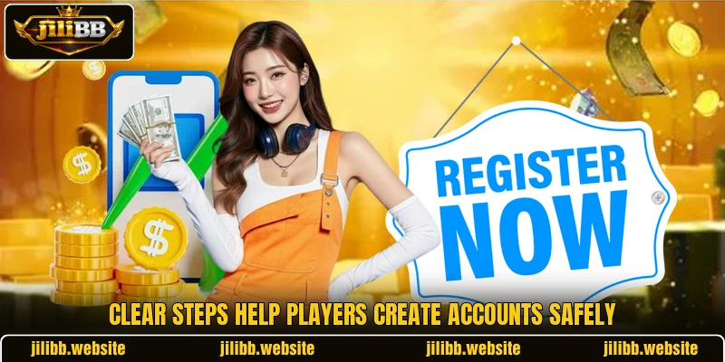 Clear steps help players create accounts safely