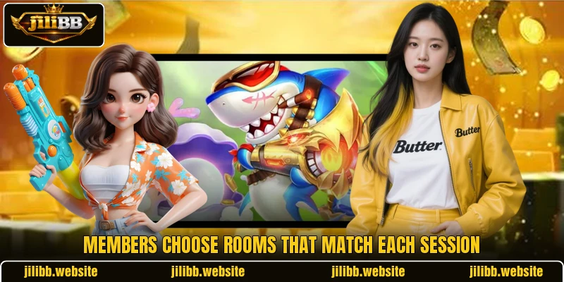 Members choose rooms that match each session Members choose rooms that match each session