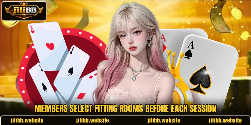 Members select fitting rooms before each session Members select fitting rooms before each session