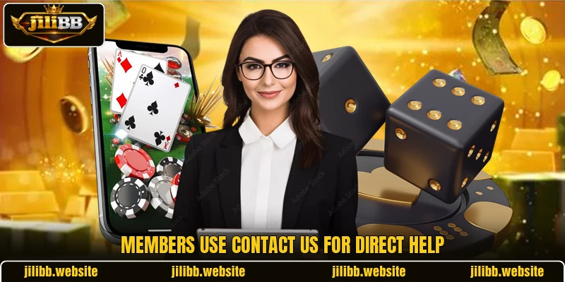 Members use contact us for direct help