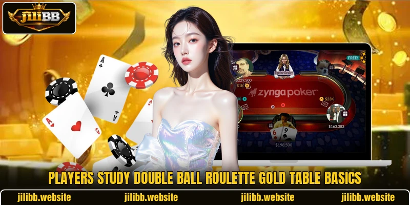 Players study Double Ball Roulette Gold table basics Players study Double Ball Roulette Gold table basics